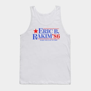 Eric B. & Rakim For President Tank Top